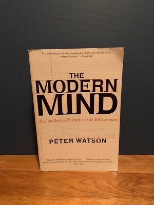 Modern Mind: An Intellectual History of the 20th Century by Peter