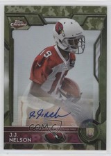 2015 Topps Chrome Rookies STS Camo Refractor Auto 69/99 JJ Nelson #205 Auto z5i