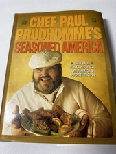 Chef Paul Prudhomme's Seasoned America HC 1991 1st Ed Illustrated Cookbook DJ