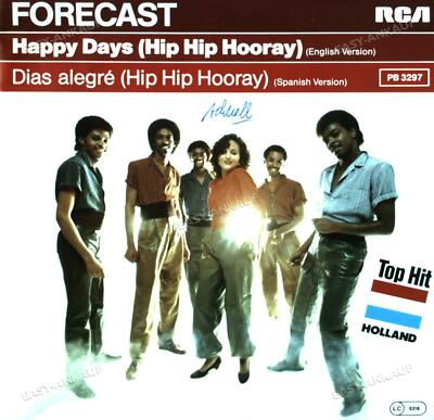Forecast - Happy Days (Hip Hip Hooray) 7in 1982 (VG/VG) .