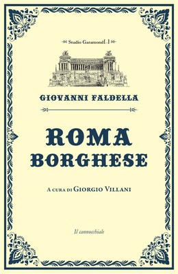 Roma borghese - Faldella Giovanni