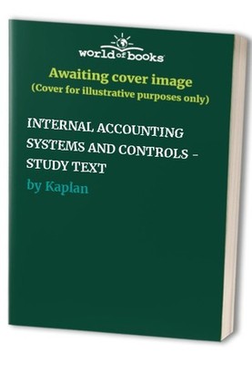 INTERNAL ACCOUNTING SYSTEMS AND CONTROLS - S..., Kaplan