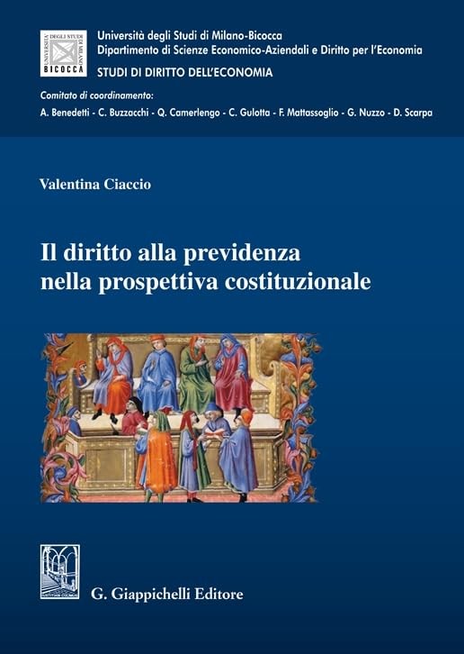 Valentina Ciacc Il diritto alla previdenza nella prospettiva costitu (Paperback)