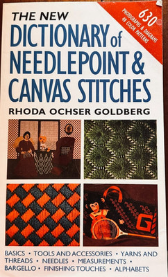 The New Dictionary of Needlepoint & Canvas Stitches Rhoda Goldberg PB  1994