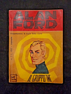 LOTTO N.8 ALAN FORD N.1 IL GRUPPO TNT ED. CORNO LIRE 150 OTTIMO
