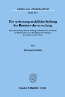 Hermann Schulte | Die Verfassungsrechtliche Stellung Der Bundeswehrverwaltung.