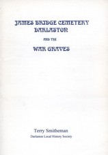 James Bridge Cemetary Darlaston And The War Graves - 1999 Booklet