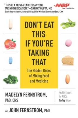 Don't Eat This If You're Taking That: The Hidden Risks of Mixing Food and - GOOD