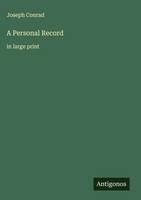 Joseph Conrad | A Personal Record | Buch | Englisch (2025) | In Large Print