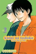 Karuho Shiina Kimi ni Todoke: From Me to You, Vol. 3 (Paperback)