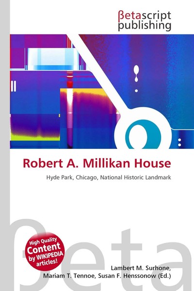 Lambert M. Surhone (U. A.) | Robert A. Millikan House | Taschenbuch | Englisch-image