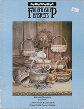 BASKET FRIENDSHIP BASKETS by JOAN MOORE PATTERNS 17 pgs 1985 MINOR WEAR CLEAN