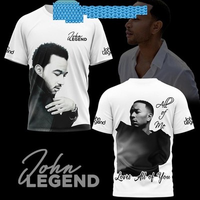 John Legend All Of Me Loves All Of You Hoodie T-Shirt