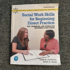 Social Work Skills for Beginning Direct Pract...
