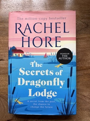 The Secrets of Dragonfly Lodge by Rachel Hore Signed Hardcover