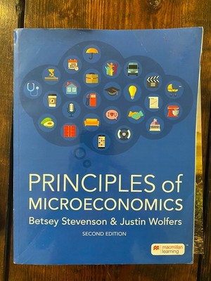 Principles of Microeconomics - Paperback, by Betsey Stevenson; Justin - Good