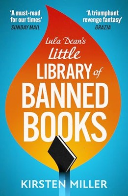 LULA DEAN?S LITTLE LIBRARY OF BANNED BOOKS by Kirsten Miller NEW Paperback