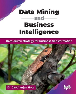 Jyotiranjan Hota | Data Mining and Business Intelligence | Taschenbuch (2025)