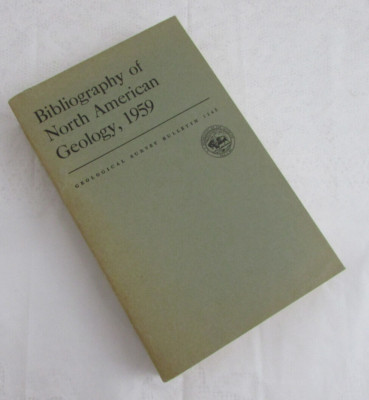 ''Bibliography of North American Geology, 1959'' by Ruth Reece King & Others PB