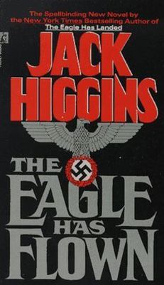 The Eagle Has Flown - Jack Higgins, 0671746693, paperback