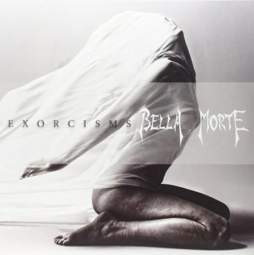 Bella Morte Exorcisms (Vinyl LP) 12" Album