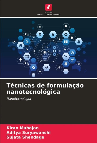 TéCnicas De FormulaçãO NanotecnolóGica Nanotecnologia Kiran Mahajan (U. A.) Buch-image