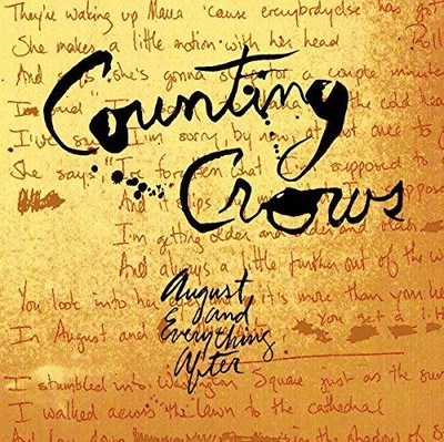 August And Everything After - Audio CD By Counting Crows - VERY GOOD