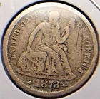 New Listing1873 S Seated Liberty Dime 10c ARROWS Ungraded Circulated Silver US Coin