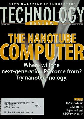 MIT Technology Review March 2002 The Nanotube Computer