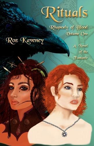Roz Kaveney Rituals - Rhapsody Of Blood, Volume One (taschenbuch)