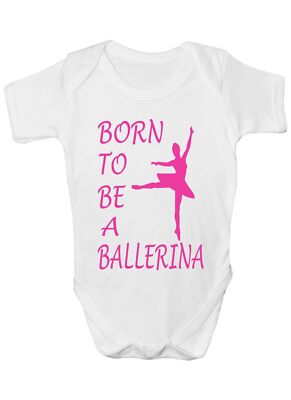 Born To Be A Ballerina Ballett Strampler Weste Babykleidung lustiges Geschenk 