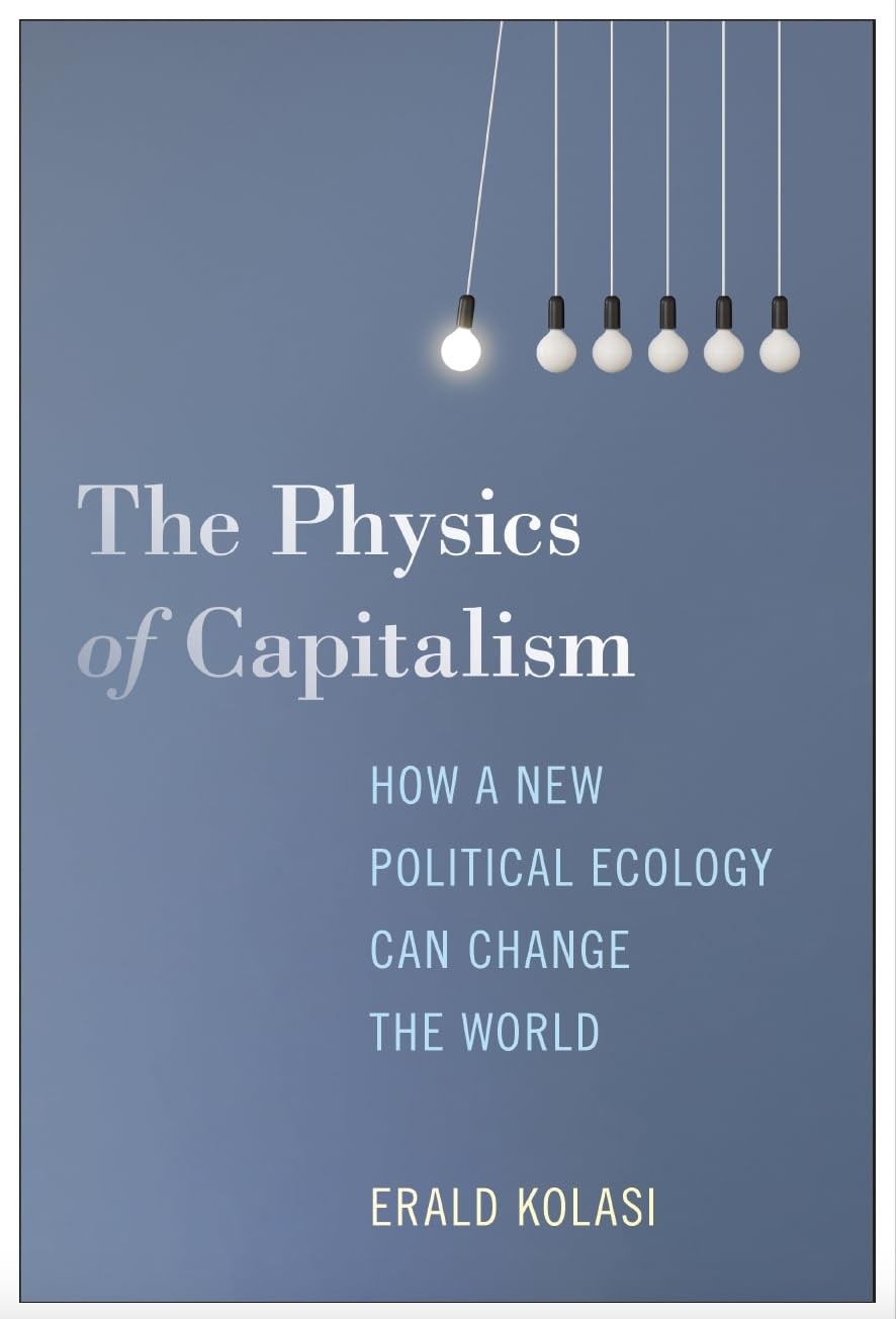 The Physics of Capitalism by Erald Kolasi (Paperback Book) - Image 4