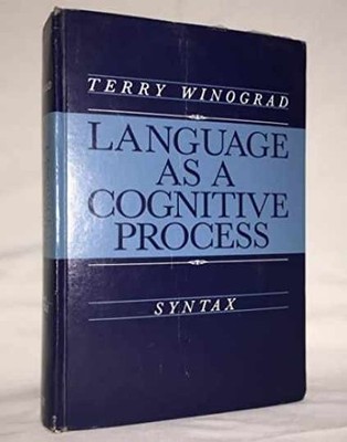 Language As a Cognitive Process: - Hardcover, by Winograd Terry - Acceptable