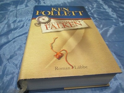 Ken Follett , Mittternachts - Falken , Roman , historischer Thriller , EA   2003