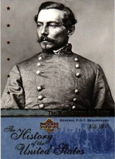 Gen. P.G.T. Beauregard War Between the States History of the United States Card