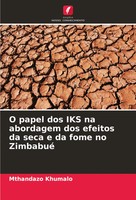 Mthandazo Khumalo | O Papel Dos IKS Na Abordagem Dos Efeitos Da Seca E Da...