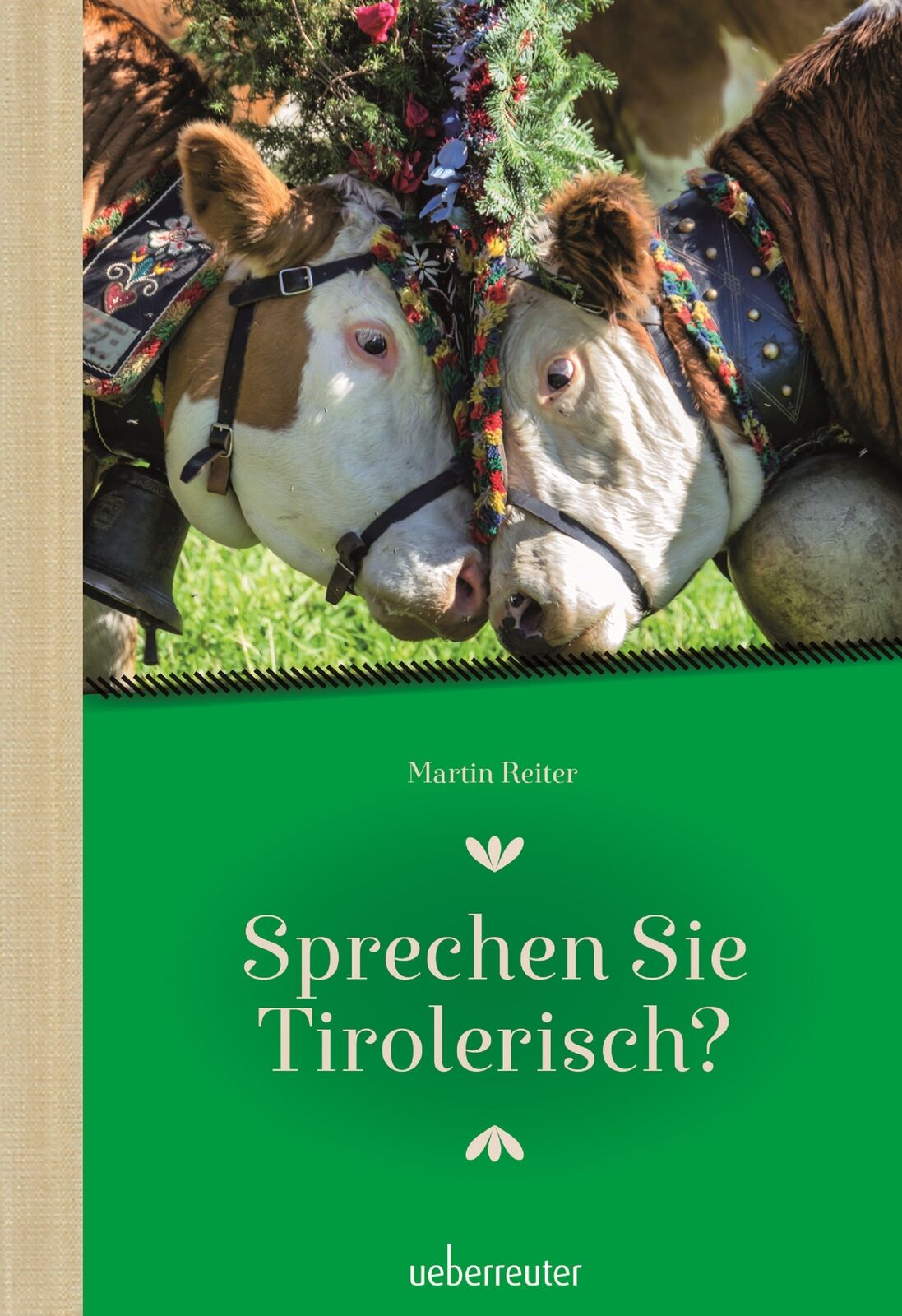 Thumbnail - Martin Reiter / Sprechen Sie Tirolerisch