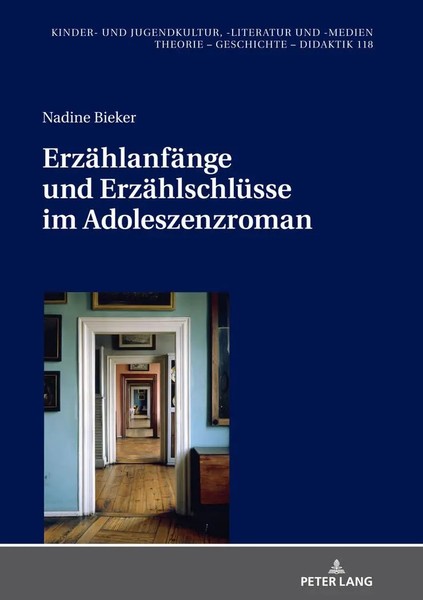 Nadine Bieker | ErzäHlanfäNge Und ErzäHlschlüSse Im Adoleszenzroman | Buch-image