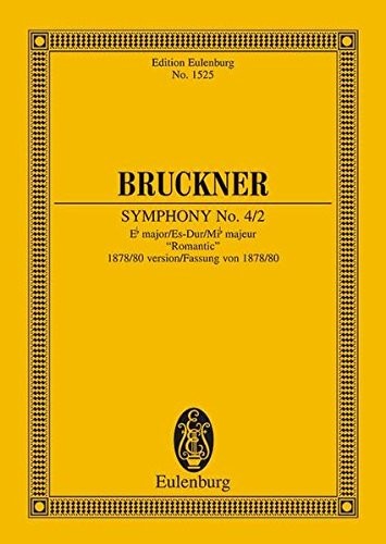 Symphony No. 4/2 in E-Flat Major: 1878/80 Versi, Bruckner*.