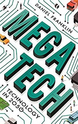 Megatech : Technology In 2050 Paperback