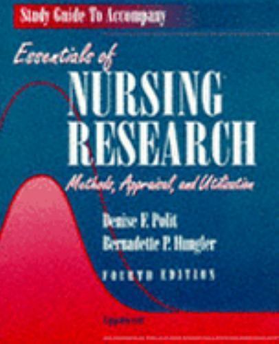Essentials of Nursing Research : Methods, Appraisal and Utilization by ...