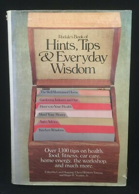  Rodale's Book of Hints, Tips and Everyday Wisdom -Hardcover w/ Dust Jacket -DG6