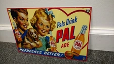 Pal Ade soda pop soft drink sign   Pepsi Coca Cola