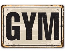 Gym Metal Sign - Makes a Great Gym Decor and Gift to Gym Goers