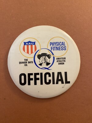 1970s Quaker Oats Company AAU Amateur Athletic Union Official 4  Cello Button