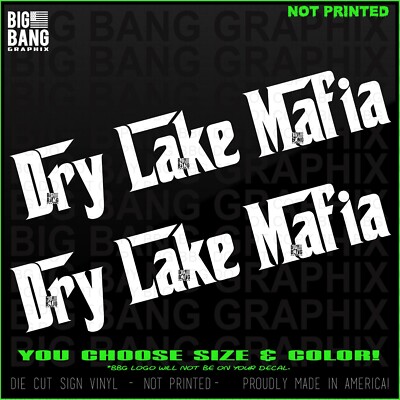 DRY LAKE MAFIA Vinyl (2) Decal Sticker RACING Race Car LSR Fabrication Mechanic