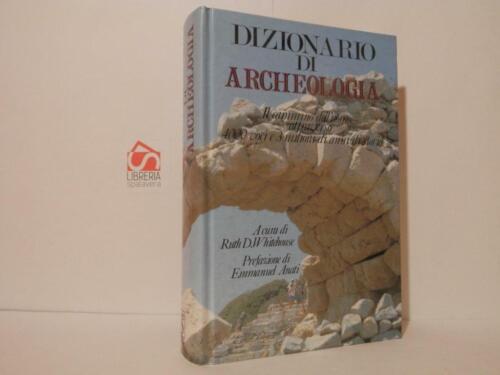 Dizionario di archeologia - Whitehouse; - Sugarco, 1983, come nuovo, pref. Anat - Zdjęcie 1 z 1