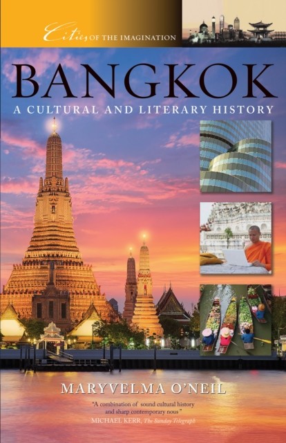 Bangkok A Cultural & Literary History