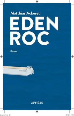 Eden Roc | Matthias Ackeret | Taschenbuch | 160 S. | Deutsch | 2023 | Münster