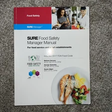 Food Safety Manager for Food Service and Retail Includes 2017 FDA Food code